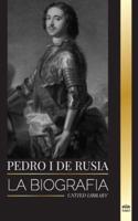 Pedro I De Rusia