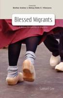 Blessed Migrants