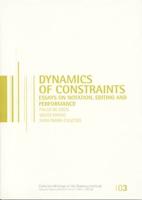 Dynamics of Constraints