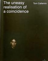 The Uneasy Realisation of a Coincidence