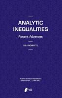 Analytic Inequalities : Recent Advances
