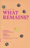 What Remains?