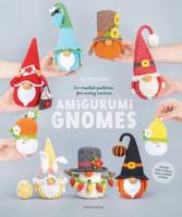 Amigurumi Gnomes