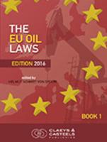 EU GEO Laws. Volume 3 The EU Oil Laws