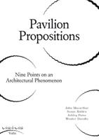 Pavilion Propositions