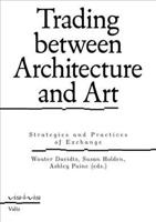 Trading Between Architecture and Art