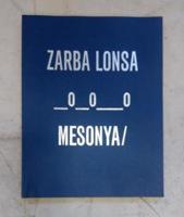 Zarba Lonsa, _0_0__0, Mesonya