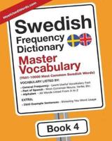 Swedish Frequency Dictionary - Master Vocabulary: 7501-10000 Most Common Swedish Words