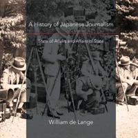 A History of Japanese Journalism