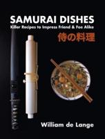Samurai Dishes