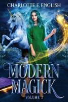 Modern Magick: Volume 3