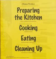 (Home Works) - A Cooking Book