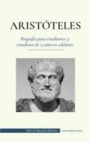 Aristoteles - Biografia Para Estudiantes Y Estudiosos De 13 Anos En Adelante