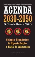 Agenda 2030-2050: O Grande Reposicionamento - NWO - Colapso Econômico, Hiperinflação e Falta de Alimentos - Domínio Mundial - Futuro Globalista - Despovoamento Exposto!