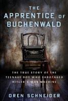 The Apprentice of Buchenwald