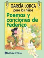 Poemas Y Canciones De Federico