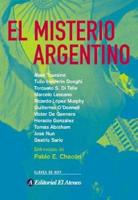 El Misterio Argentino: Entrevistas de Pablo E. Chacon