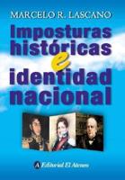 Imposturas Historicas E Identidad Nacional