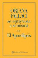 Oriana Fallaci Se Entrevista a Si Misma