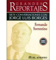 Siete Conversaciones Con Jorge Luis Borges