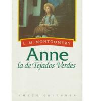 Anne, LA De Tejados Verdes