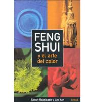 Feng Shui Y El Arte Del Color