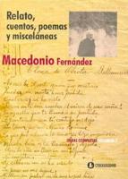 Relato, Cuentos, Poemas y Miscelaneas T. VI