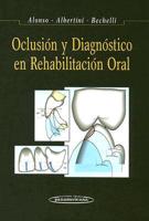 Oclusion y Diagnostico En Rehabilitacion Oral