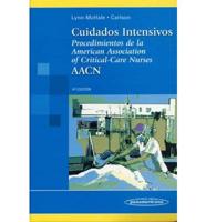 Cuidados Intensivos Procedimientos de La American Association of Critical Care Nurses Aacn