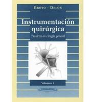 Instrumentacion Quirurgica - Volumen 1