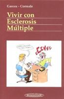 Vivir Con Esclerosis Multiple