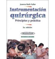 Instrumentacion Quirurgica - Principios y Practica