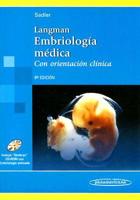 Langman Embriologia Medica: Con Orientacion Clinica with CDROM