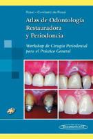 Atlas de Odontologia Restauradora y Periodoncia: Workshop de Cirugia Periodontal Para el Practico General with CDROM