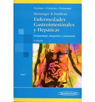 Sleisenger and Fordtran, Enfermedades Gastrointestinales Y Hepaticas/ Sleisenger & Fordtran Gastrointestinal and Hepatetic Illness