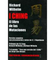 I Ching: El Libro de las Mutaciones