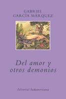Del Amor Y Otros Demonios / Of Love and Other Demons