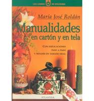 Manualidades En Carton Y En Tela