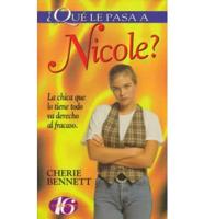 Que Le Pasa a Nicole