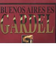 Buenos Aires Es Gardel