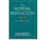 La Novena Revelacion / The Celestin Prophecy