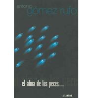 El Alma De Los Peces / The Soul of the Fishes