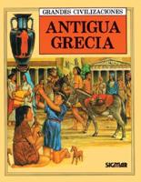 Antigua Grecia - Grandes Civilizaciones