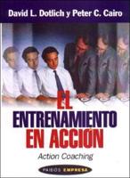 El Entrenamiento En Accion (Action Coaching