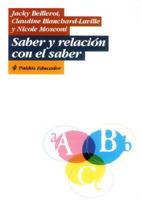 Saber y Relacion Con El Saber