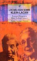 Dialogos Sobre Klein-Lacan, Los