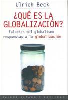 Que Es La Globalizacion?