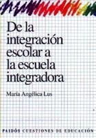 de La Integracion Escolar a la Escuela Integradora / Teaching Math at Pre-School and Elementary Education Levels