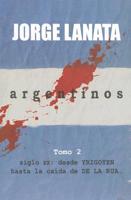 Argentinos: Tomo 2
