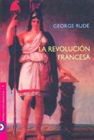 La Revolucion Francesa